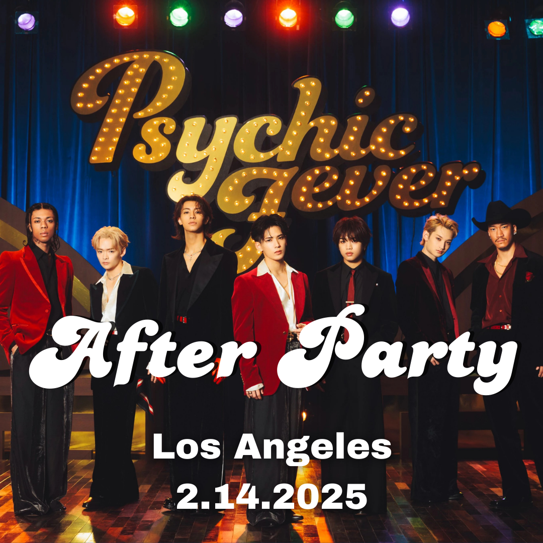 LOS ANGELES | AFTER PARTY | PSYCHIC FEVER